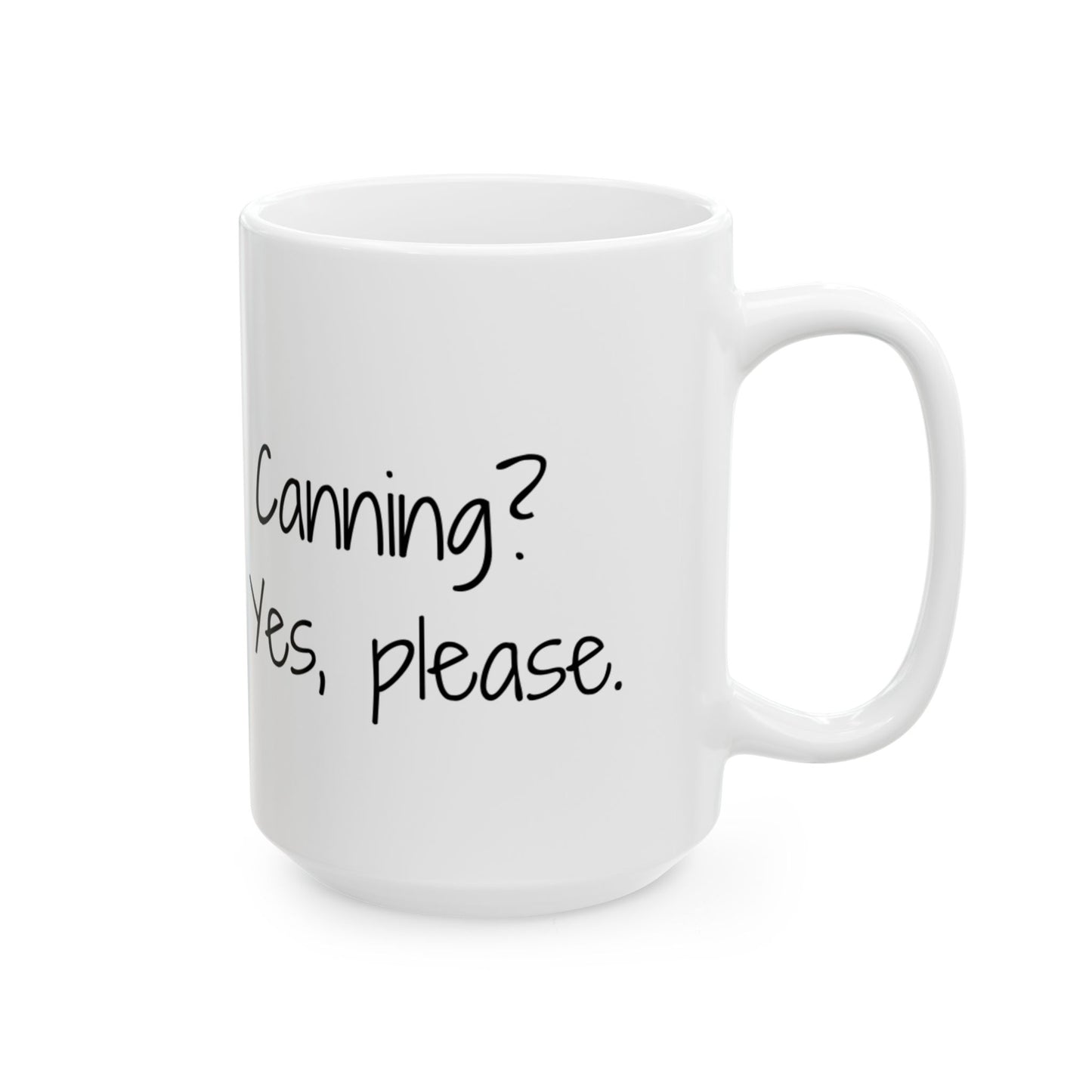 Harvest Guard Reusable Canning Lids Ceramic Mug - Canning? Yes, please.